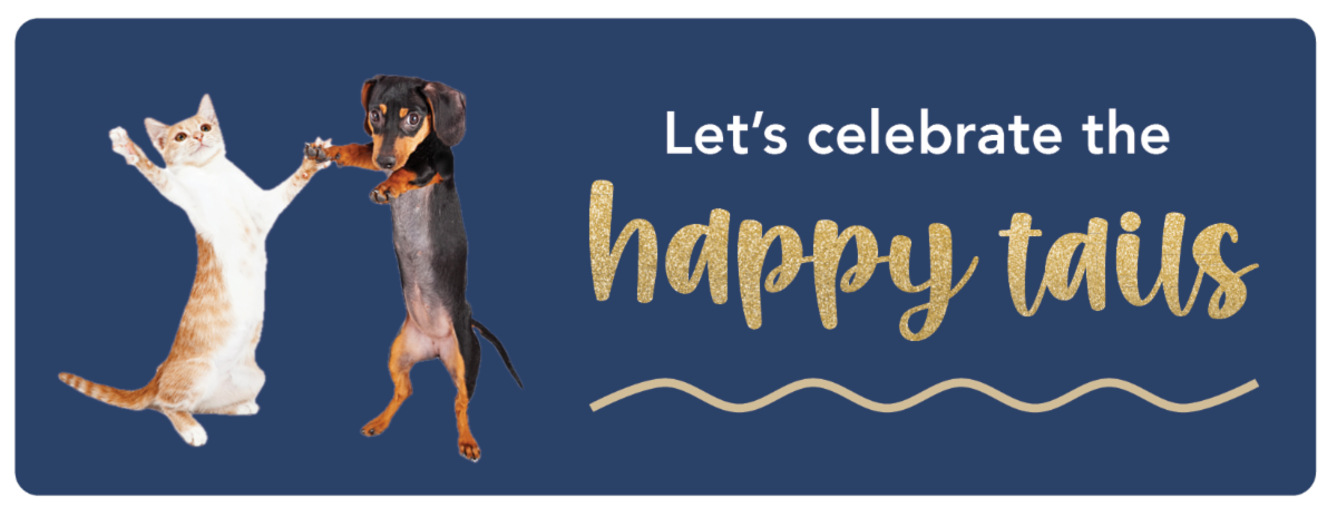 Let's celebrate the happy tails banner